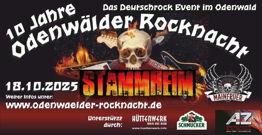 10. Odenwälder Rocknacht - 100% DEUTSCHROCK 10. Odenwälder Rocknacht - 100% DEUTSCHROCK